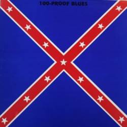 Lynyrd Skynyrd : 100 - Proof Blues